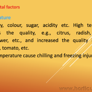 Pre-harvest Factors Affecting Postharvest Quality PPT